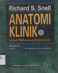 Anatomi Klinik untuk Mahasiswa Kedokteran Edisi 3 Bagian 3