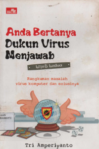 Anda Bertanya Dukun Virus Menjawab : Kitab Kedua