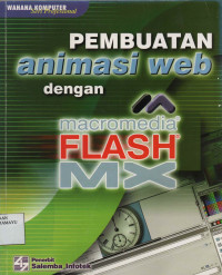 PEMBUATAN animasi web dengan macromedia FLASH MX