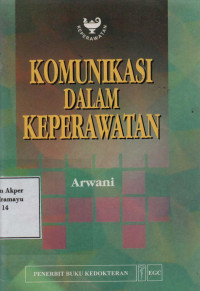 Komunikasi dalam Keperawatan