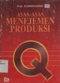 Asas-Asas Manajemen Produksi