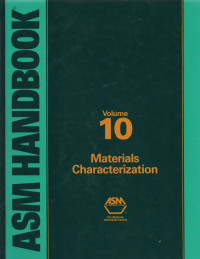 ASM Handbook Volume 10 Materials Characterization