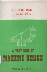 A Text Book of Machine design Miks & SI Units
