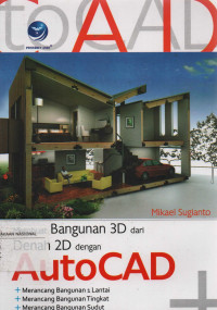 Membuat Bangunan 3D dari Denah 2D dengan AutoCAD