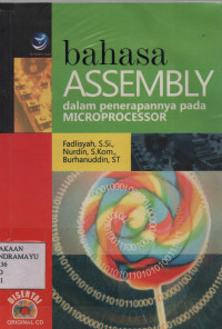 Bahasa ASSEMBLY dalam penerapannya pada MICROPROCESSOR