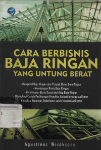 Cara Berbisnis Baja Ringan Yang untung Berat