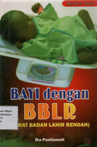 Bayi dengan BBLR (Berat Badan Lahir Rendah)