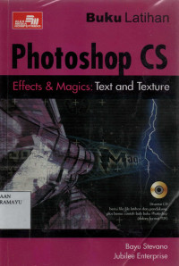 Buku Latihan Photoshop CS Effects & Magics: Text and Texture