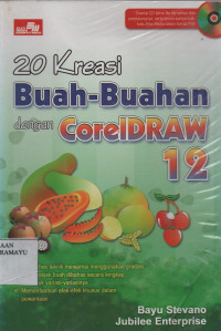 20 Kreasi Buah-Buahan dengan CorelDRAW 12