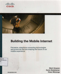 Building The Mobile Internet