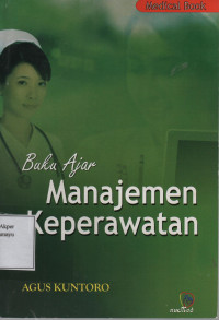 Buku Ajar: Manajemen Keperawatan