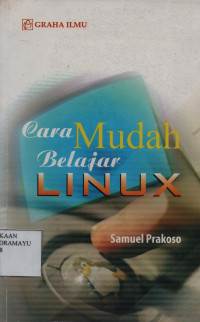 Cara Mudah Belajar Linux