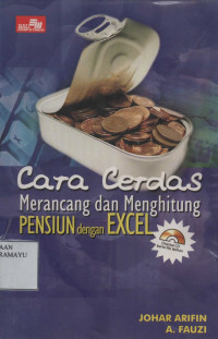 Cara cerdas merancang dan menghitung pensiun dengan Excel