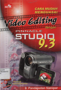 Cara Mudah Menguasai Video Editing Pinnacle Studio 9.3