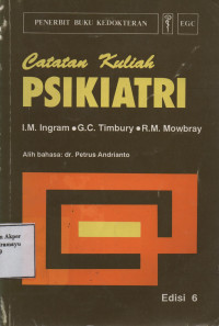 Catatan Kuliah : Psikiatri ed.6