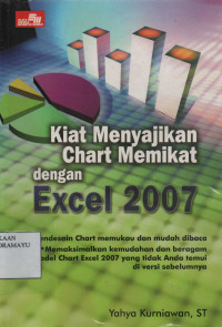 Kiat Menyajikan Chart Memikat dengan Excel 2007