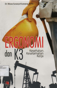 Ergonomi dan K3 Kesehatan, Keselamatan, Kerja