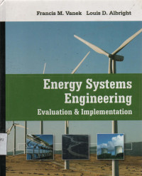 Energy Systems Engineering : Evaluations & Implementation