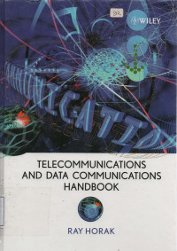 Telecommunications and Data Communications Handbook