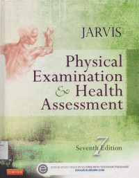 Physical Examintaion & Health Assessment SeventH Edition