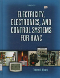 Electricity, Electronics, and Control Systems For HVAC Fourth Edition