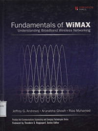 Fundamentals of WIMAX : Understanding Broadband Wireless Networking