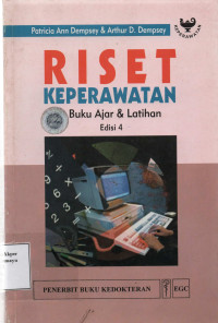 Riset Keperawatan : Buku Ajar & Latihan Edisi 4