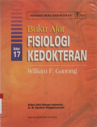 Buku Ajar : Fisiologi Kedokteran ed.17