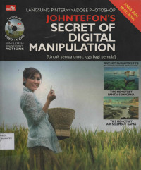 Langsung Pinter>>Adobe Photoshop Johntefon's secret of Digital Manipulation