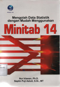 Mengolah Data Statistik dengan Mudah Menggunakan Minitab 14