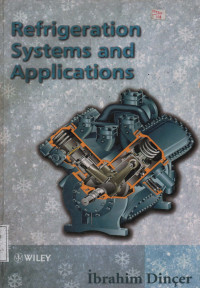 Refrigeration System and Applications