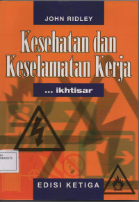 Ikhtisar Kesehatan dan Keselamatan Kerja