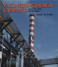 Engineering Design Graphics AutoCAD 2007 Twelfth edition