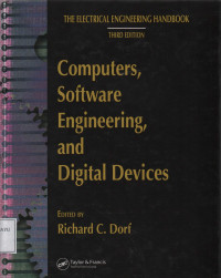 The Electrical Engineering Handbook : Computers, Software Engineering, and Digital Devices Third Edition