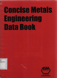 Concise Metals Engineering Data Book