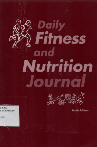 Daily Fitness And Nutrition Journal Tenth Edition