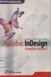 Desktop Publishing dengan Adobe InDesign Creative Suite 2