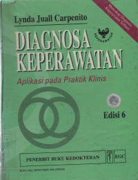 Buku Pegangan Dosen : Diagnosa Keperawatan : Aplikasi pada Praktis Klinis ed.6