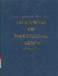 Dimensions of Professional Nursing Fourth Edition