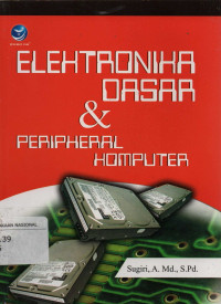 Elektronika Dasar & Peripheral Komputer