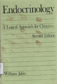 Endocrinology : A logical Approach for Clinians Second Edition