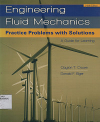 Engineering Fluid Mechanics : Practice Problems with Solutions A Guide for Learning