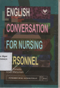 English Conversation For Nursing Personnel