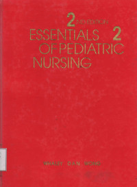 Essentials of Pediatric Nursing 2 nd Edition 2