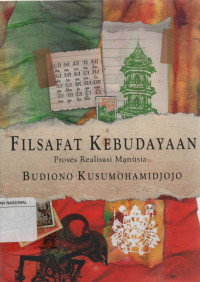 Filsafat Kebudayaan : Proses Realisasi Manusia