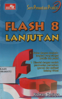 Seri Penuntun Praktis FLASH 8 LANJUTAN