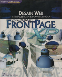 Desain Web Interaktif dan Dinamis Dengan Microsoft FrontPage XP