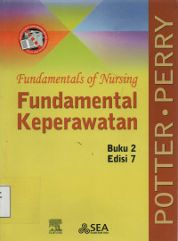 Fundameltals of Nursing : Fundamental Keperawatan Buku 2 Edisi 7