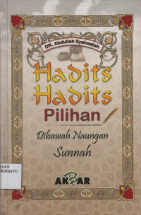 Hadist-Hadist Pilihan Dibawah Naungan Sunah