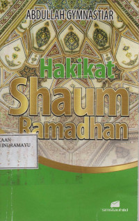 Hakikat Shaum Ramadhan